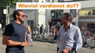 WIEVIEL GELD VERDIENST du im Monat 🤑💸 Straßenumfrage Köln Innenstadt [upl. by Zerep]