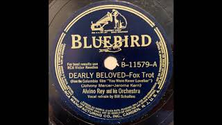 Dearly Beloved  Alvino Rey And His Orchestra 1942 [upl. by Elliven]