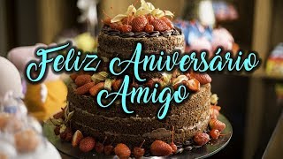 Mensagem de Aniversário para Amigo [upl. by Loris]