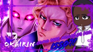 Kokujin no tenkousei a Yoshikage Kira Blxck Olhe pra cá as [upl. by Niassuh394]