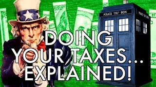 How to Do Your Taxes EXPLAINED [upl. by Naejamron33]