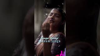 engeyo partha mayyakkam song WhatsApp status ♥️ aruledits songwhatsappstatus foryou lovesong [upl. by Eityak235]