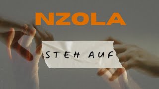 Nzola  Steh Auf Official Audio [upl. by Werda986]