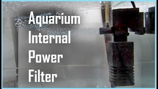 How To Use Aquarium Filter  Internal Power Filter [upl. by Vanhook550]