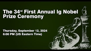 The 34th First Annual Ig Nobel Ceremony 2024 [upl. by Nirtak]