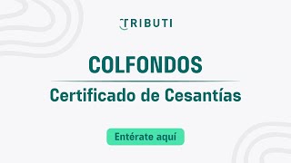 ¿Cómo descargar tu certificado de Cesantías de Colfondos [upl. by Alim314]