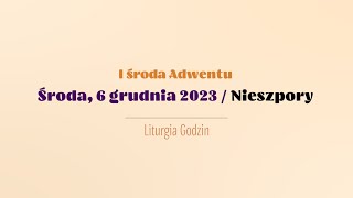 Nieszpory  6 grudnia 2023 [upl. by Gristede]