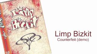 Limp Bizkit  Counterfeit DEMO  Digitaly Remastered [upl. by Umont]