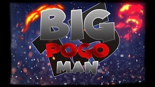 Big Pogo Man 15 [upl. by Emmi625]