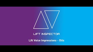 Lift Voice Impressions  Otis 2000Gen2 Voices [upl. by Geithner]