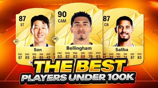 EAFC 25  THE BEST PLAYERS UNDER 100K [upl. by Hajidahk]