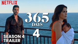 365 Days Part 4 2024 TRAILER  First Look  Release Date Update [upl. by Mohamed]