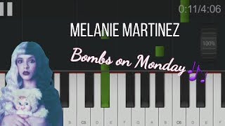 Melanie Martinez  quotBombs on Mondayquot Piano Tutorial very easy [upl. by Seavey]