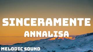 Annalisa  Sinceramente Sanremo 2024  TestoLyrics [upl. by Seravart]