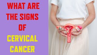 Know The Warning Signs of Cervical Cancer Watch Out for These Signs [upl. by Wessling]