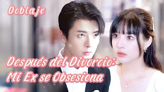 Después del Divorcio Mi Ex se Obsesiona pasión kdrama [upl. by Tichon911]