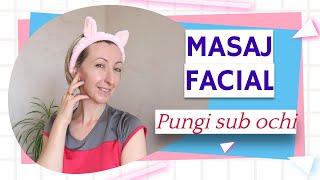 MASAJ FACIAL ACASĂ  Pungi sub ochi  Cearcane  Masaj facial cu drenaj limfatic Ingrijirea tenului [upl. by Yhtomot]