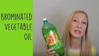 Brominated Vegetable Oil [upl. by Scheers247]