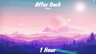 MrKitty  After Dark 1 Hour [upl. by Charin675]