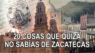 20 cosas que quizá no sabias de Zacatecas [upl. by Keli]