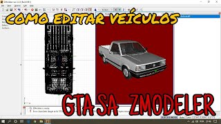 COMO EDITAR CARROCAMINHÃOMOTO PARA GTA SABEM EXPLICADO  Tutorial Zmodeler 1 [upl. by Varney502]