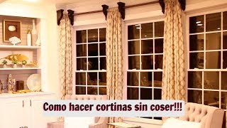 COMO HACER CORTINAS ELEGANTES SIN COSER [upl. by Nileak]