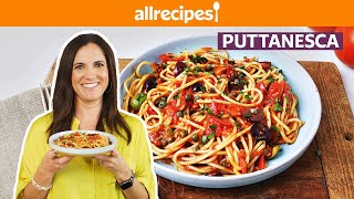 How to Make Puttanesca  Get Cookin  Allrecipes [upl. by Nevag714]