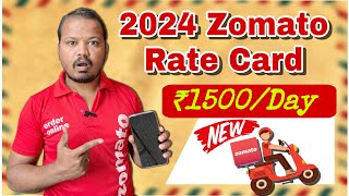 Zomato Rate Card  Zomato delivery Boy Earnings  Zomato Food Delivery  deliveryjob zomato 2024 [upl. by Pleione]