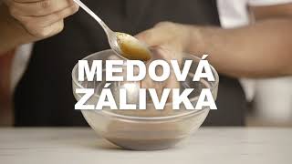 MEDOVÁ ZÁLIVKA  RECEPT BORGES [upl. by Brecher]