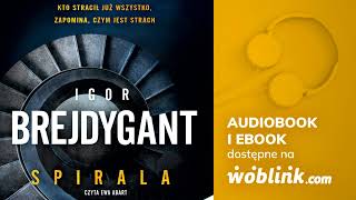 SPIRALA  IGOR BREJDYGANT  AUDIOBOOK PL [upl. by Nilesoy]