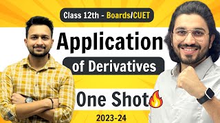 Application Of Derivatives  Class 12 Maths  NCERT for Boards amp CUET [upl. by Einial879]