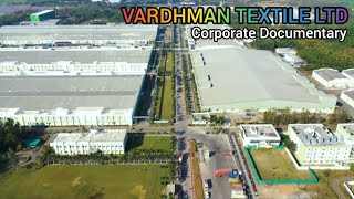 Vardhman Textiles Ltd Corporate Documentary Vardhman Textile Company Baddi Himachol Pradesh [upl. by Eelrac]