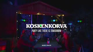 Koskenkorva Vodka Climate Action  Party like there is tomorrow [upl. by Niarbo]