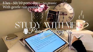 Study with me PHARMACOLOGY💊  8 hrs  5010 pomodoro  gentle rain sounds  no music [upl. by Ati]