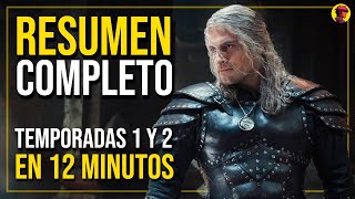 THE WITCHER  RESUMEN COMPLETO TEMPORADAS 1 Y 2 en 12 MINUTOS [upl. by Etheline]