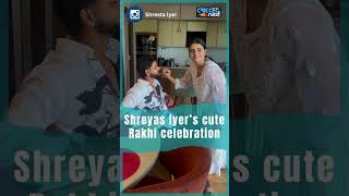 Shreyas Iyers sister Shresta Iyer Ties him Rakhi on Rakshabandhan shreyasiyer ytshorts cricket [upl. by Ruth]