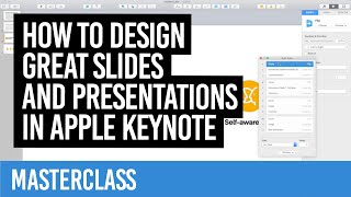 How to design great slides and presentations in Apple Keynote MASTERCLASS [upl. by Eentrok455]