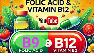 What Are Folic Acid and Vitamin B12 Function Benefits [upl. by Eaner847]