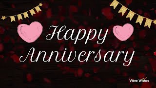 ❤️ Heartfelt Anniversary Wishes  Celebrating Love amp Togetherness for Couples [upl. by Giamo229]