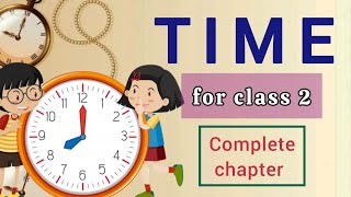 Class 2 Maths Time Clock amp Calendar Grade 2 Worksheet Whole Half Past Quarter Past amp Quarter To [upl. by Sherwynd]