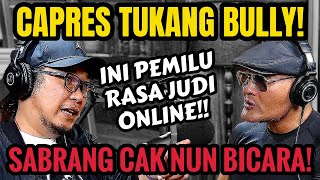 CAPRES MACAM APA INI⁉️PEMILU KAYA JUDI KITA‼️ SABRANG  Deddy Corbuzier Podcast [upl. by Podvin654]