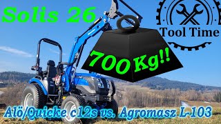 Solis 26 hebt 700KG AlöQuicke c12s vs Agromasz L103 Überblick [upl. by Garfield43]