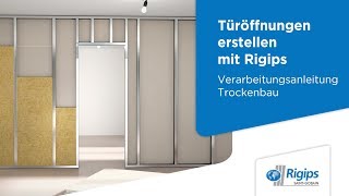 Erstellung von Türöffnungen  Rigips Verarbeitungsanleitung Trockenbau [upl. by Che494]