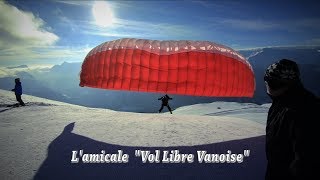 Parapente Lamicale quotVol libre Vannoisequot Aussois [upl. by Cohen]