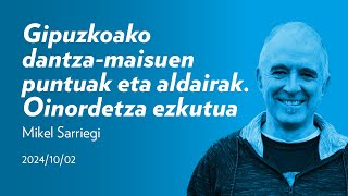 Gipuzkoako dantzamaisuen puntuak eta aldairak Mikel Sarriegi  San Telmo Museoa [upl. by Niletak]