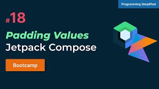 PaddingValues in Jetpack compose  Bootcamp 18 [upl. by Brandyn]