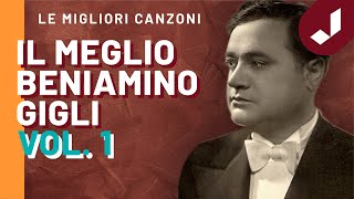 Beniamino Gigli  Celebri Canzoni Vol 1 [upl. by Ky]