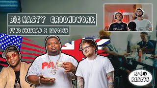 548 Reacts to Big Narstie Ft Ed Sheeran amp Papoose  Groundwork REACTION [upl. by Sabra]