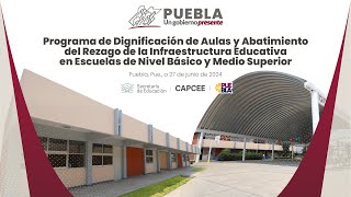 Programa de Dignificación de Aulas y Abatimiento del Rezago de la Infraestructura Educativa [upl. by Iderf]