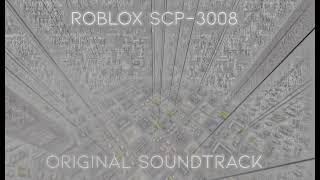 Scp 3008 OST  Drone Theme x Apeirophobic Summit Mixed Audio [upl. by Abbe]